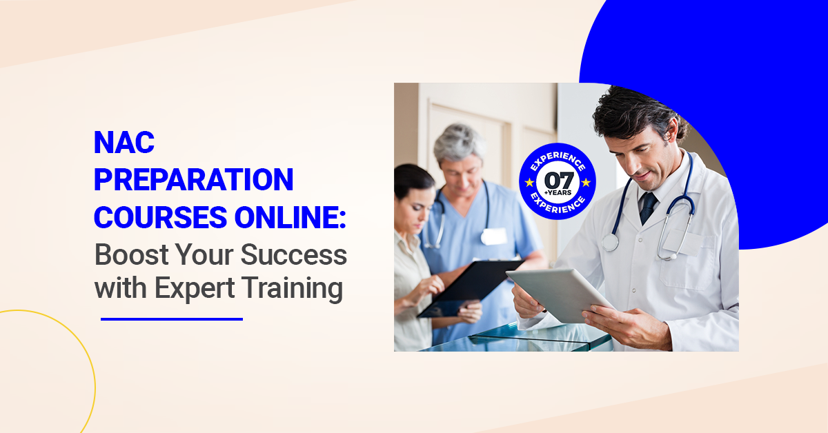 NAC OSCE Preparation Courses Online